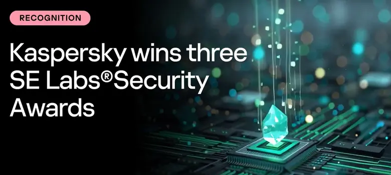 Kaspersky wins three SE Labs(R) Security Awards