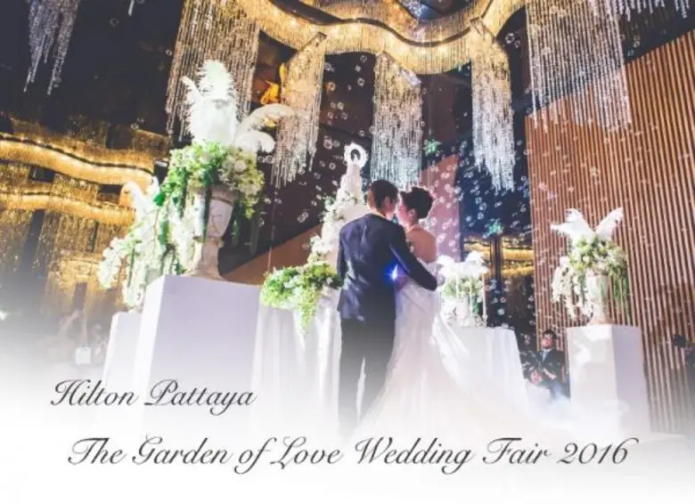 วิวาห์อย่างมีสไตล์ เนรมิตได้เหมือนดั่งฝัน พบกับ ฮิลตัน พัทยา ที่งาน The Garden of Love Wedding Fair 11-14 ก.พ. นี้