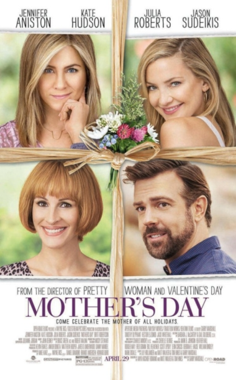 Mother's Day ภาพยนตร์โรแมนติก-คอมเมดี้แห่งปี ชวนคุณ...
