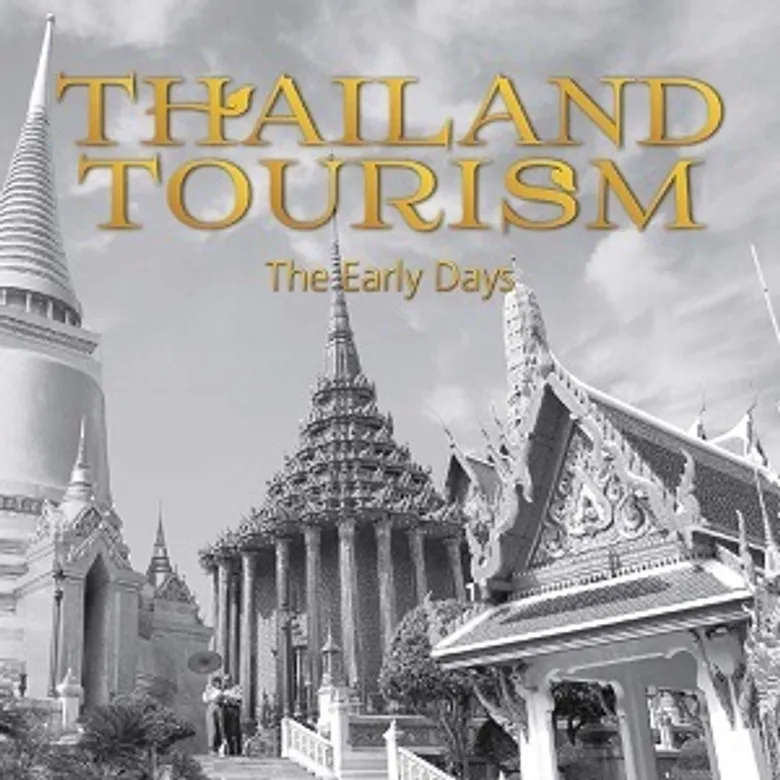 ดุสิต อินเตอร์เนชั่นแนล จับมือพันธมิตรองค์กรชั้นนำหลากหลายสาขาธุรกิจ จัดทำ Thailand Tourism: The Early Day หนังสือบันทึกประวัติศาสตร์ยุคก่อร่างสร้างตัวอุตสาหกรรมการท่องเที่ยวเล่มแรกของไทย