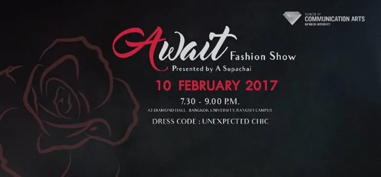 Await Fashion Show by A Supachai