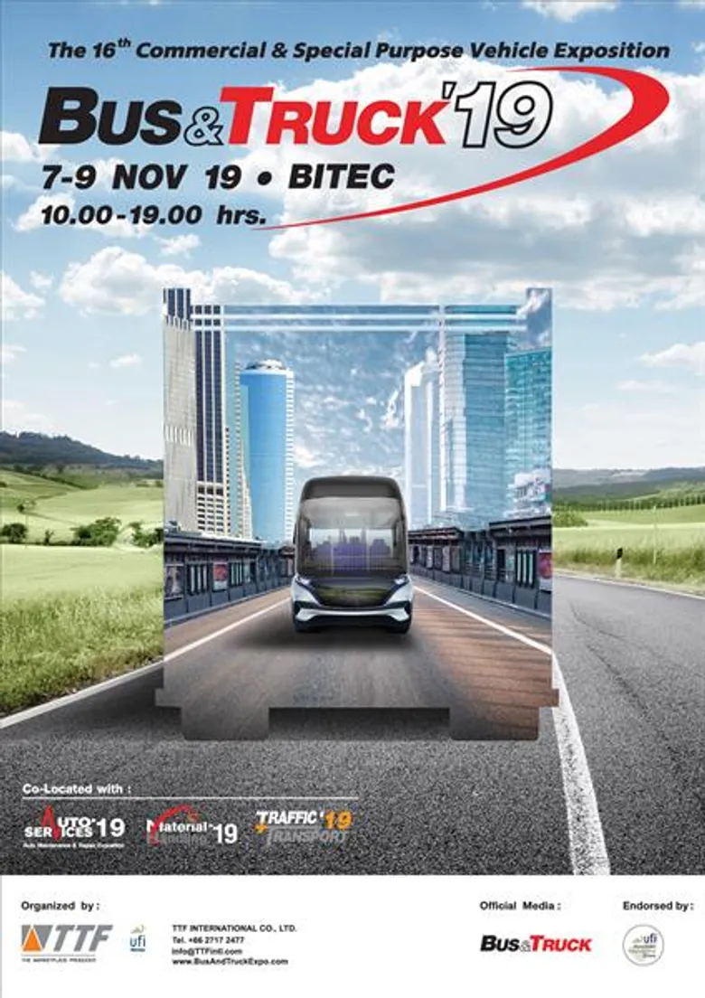 BUS & TRUCK ’19 มหกรรมงานแสดงรถเพื่อการพาณิชย์ 7-9 พฤศจิกายนนี้ ขนค่ายรถแบรนด์ดังโชว์สุดยอดนวัตกรรม คาดยอดจองในงานพุ่งจากปีก่อน 5-10%