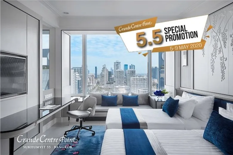 5.5 Super Sales Promotion ห้องพักสุดหรู ในราคาพิเศษ ที่ โรงแรม แกรนด์ เซนเตอร์ พอยต์