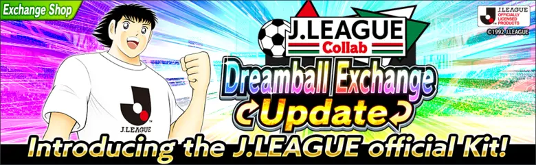 "Captain Tsubasa: Dream Team" Debuts New Players Wearing the 2022 Season J.LEAGUE Official Kits!