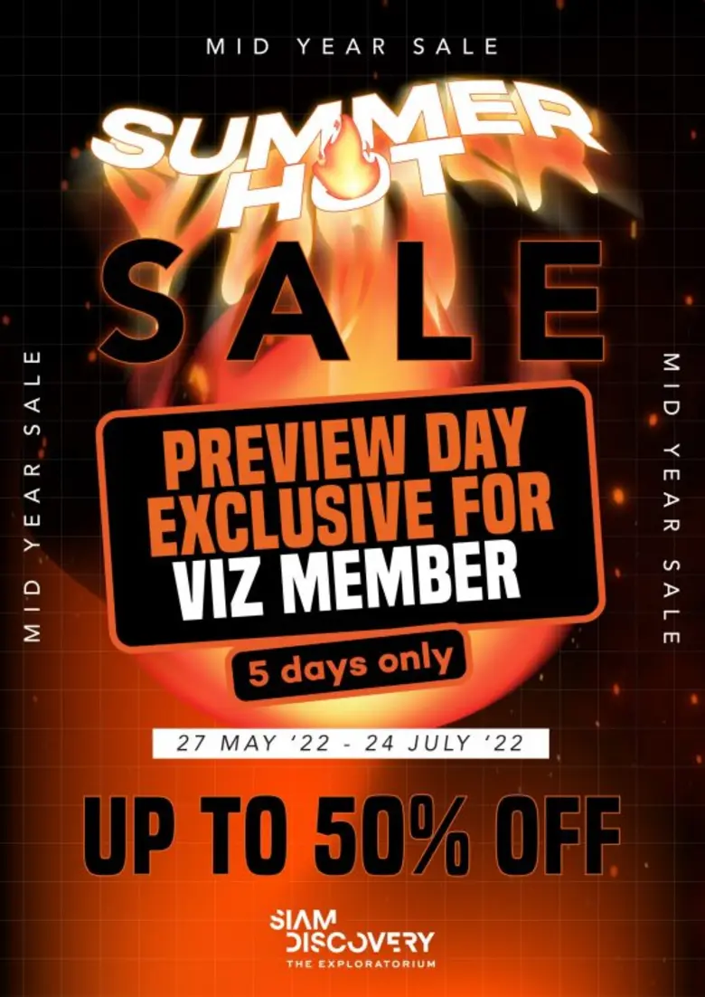 สยามดิสคัฟเวอรี่ ดิเอ็กซ์พลอราทอเรี่ยม จัดแคมเปญ "Siam Discovery Summer Hot Sale"