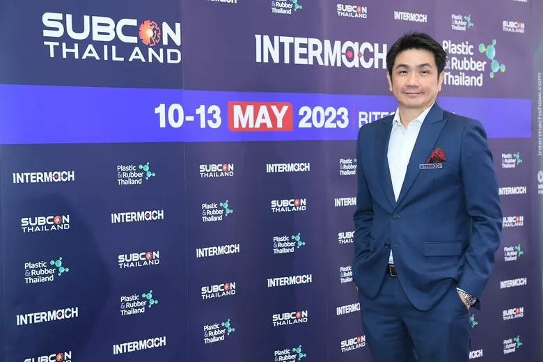 Intermach & Subcon Thailand 2023 ชูแนวคิดจัดงาน "ปลดล็อกสู่การปฏิวัติภาคอุตสาหกรรมแห่งโลกอนาคต"