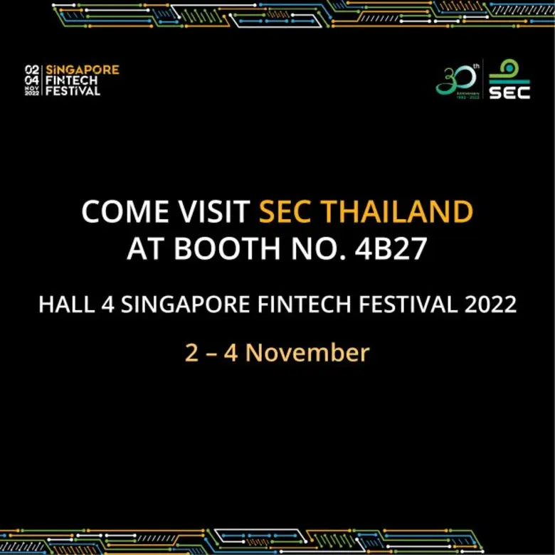 ก.ล.ต. เข้าร่วมงานสัมมนาและนิทรรศการ Singapore FinT...