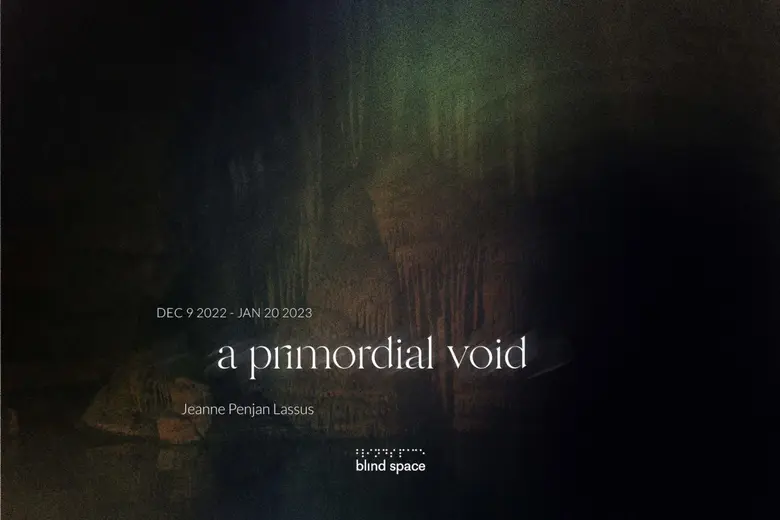 A Primordial Void โดยจัน เพ็ญจันทร์ ลาซูส...