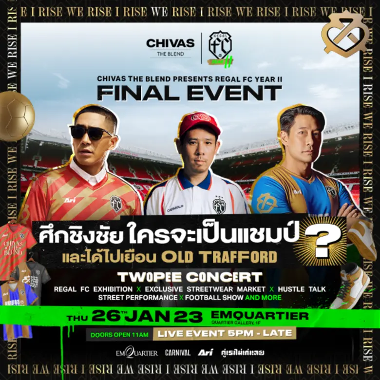 Regal F.C. Live Event presented by Chivas...