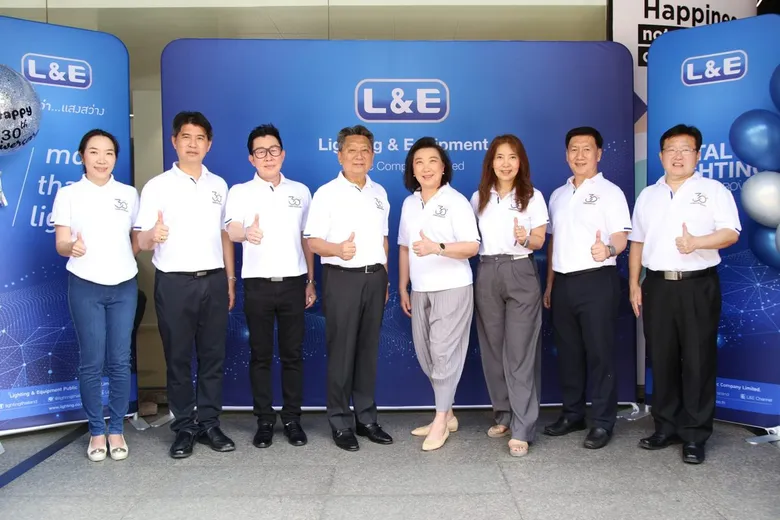 L&E ฉลองครบรอบ 30 ปีโชว์นวัตกรรมผู้นำด้านแสงสว่าง