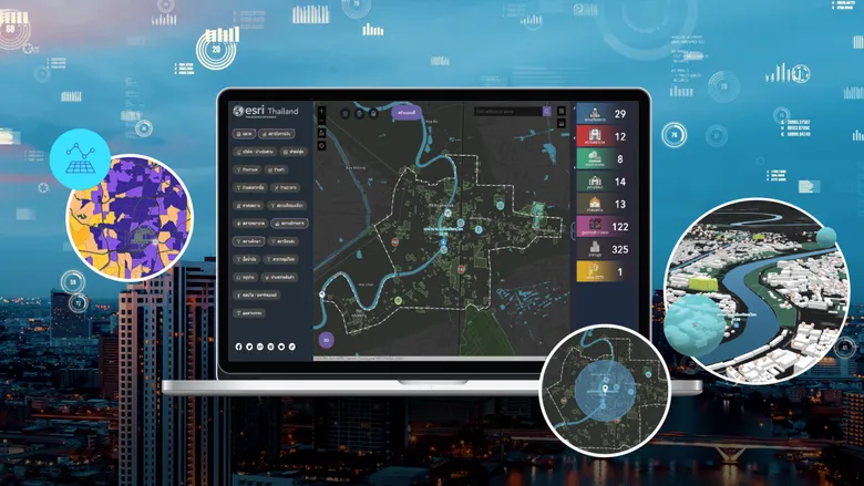 ESRI เสนอนวัตกรรมดิจิทัล บริหารงานท้องถิ่นแก้ไขฉับไว บริการประชาชนตรงใจ ด้วยเทคโนโลยี GIS