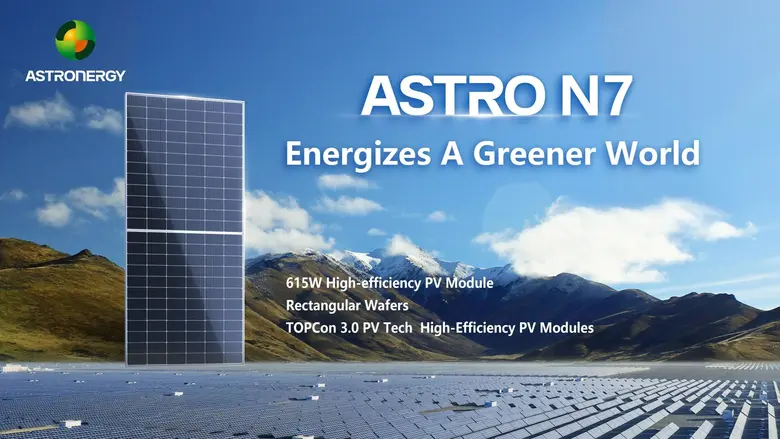 ASTRO N7 - Astronergy new masterpiece, globally debuts at SNEC