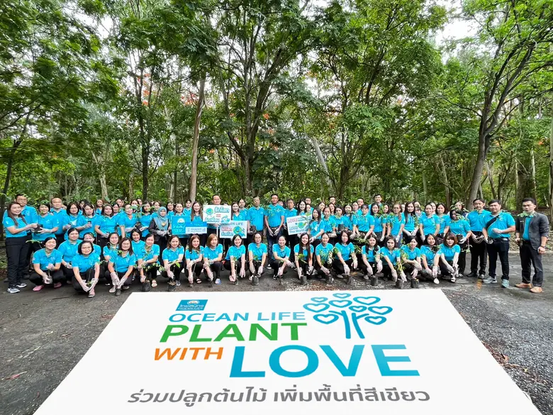 OCEAN LIFE ไทยสมุทร ผนึกพลังสาขาทั่วประเทศปลูกต้นไม้เพิ่มพื้นที่สีเขียว สร้างความโลกที่ยั่งยืนด้วยพลังความรัก Sustainable with Love