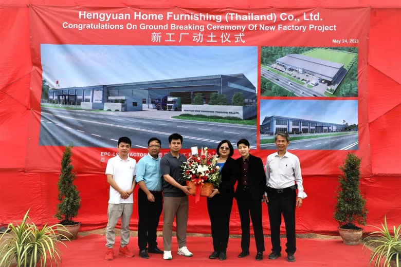 Hengyuan Home Furnishing (Thailand) Breaks Ground for Its First Plant in ASEAN at WHA Eastern Seaboard Industrial Estate 3