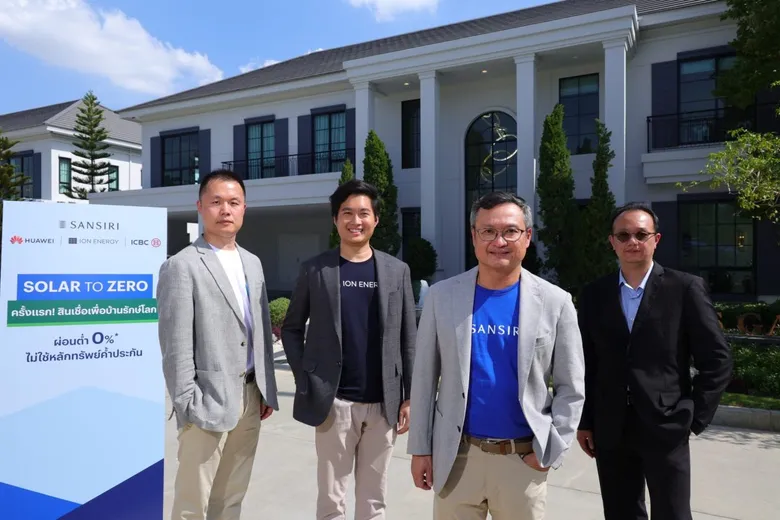 'Sansiri' partners with 'Huawei' 'ICBC (Thai) Leasing' & 'ION' Launches 'SOLAR to ZERO' campaign for 'no collateral' solar system loan terms