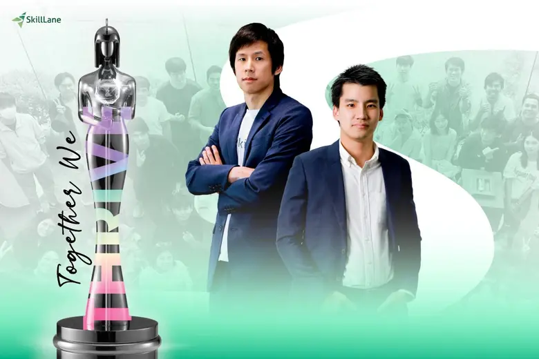 เพราะคนคือเรื่องสำคัญ ! SkillLane สตาร์ทอ...