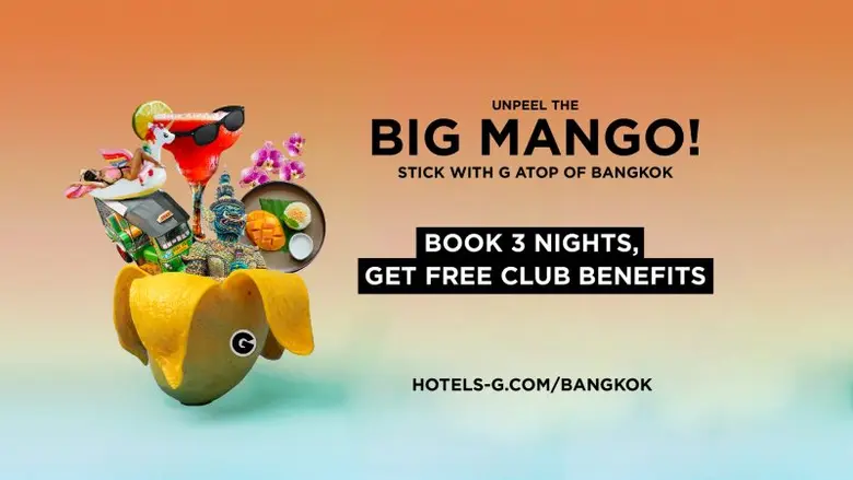 Unpeel The Big Mango! แพ็กเกจโปรห้องพักสุดคุ้มจาก โรงแรมพูลแมน กรุงเทพฯ จี