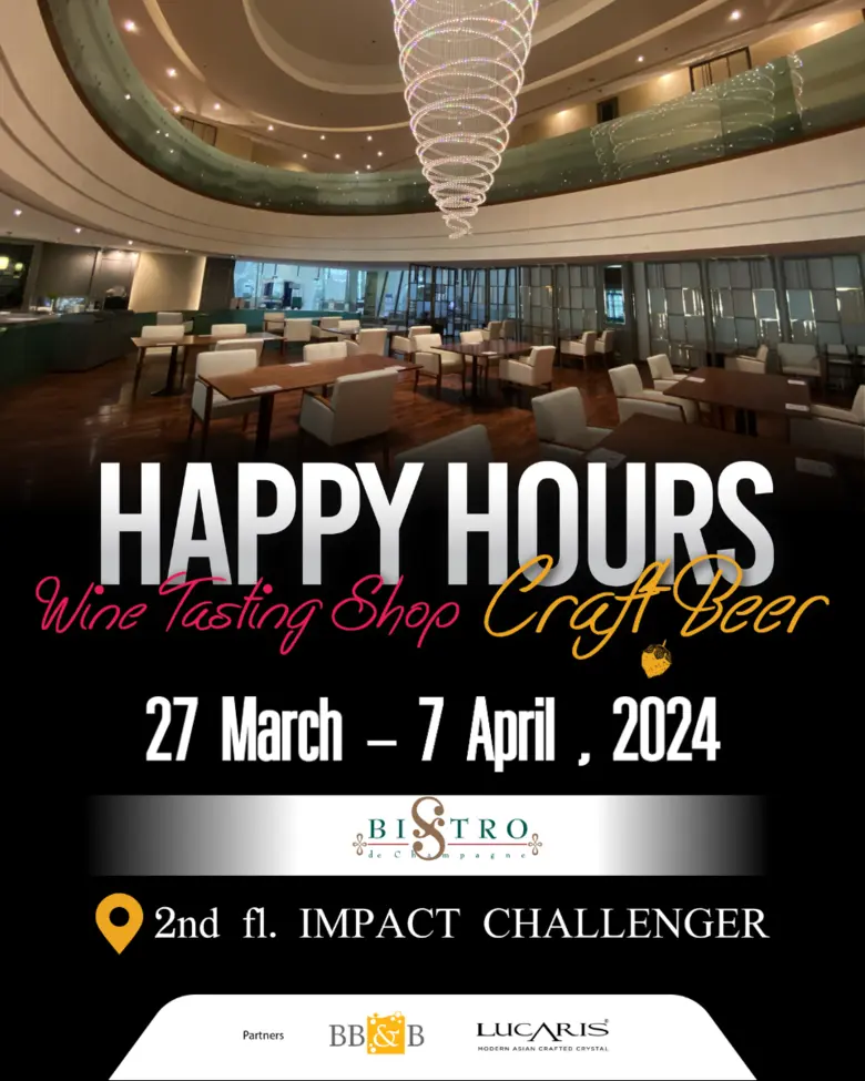 อิมแพ็ค จัดงาน Happy Hours: Wine Tasting &amp; Craft Beer ต้อนรับลูกค้าช่วงมอเตอร์โชว์