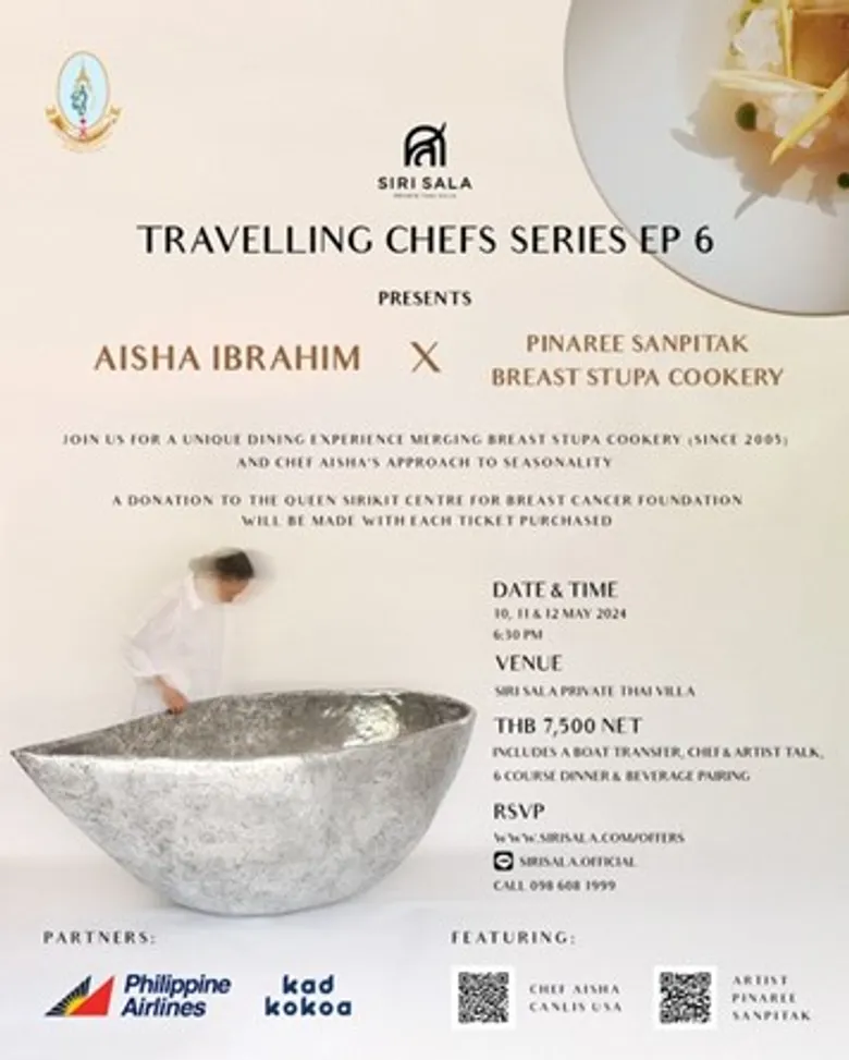SIRI SALA'S TRAVELLING CHEFS SERIES CELEBRATES FOOD & THE ARTS WITH EPISODE 6: AISHA IBRAHIM X BREAST STUPA COOKERY
