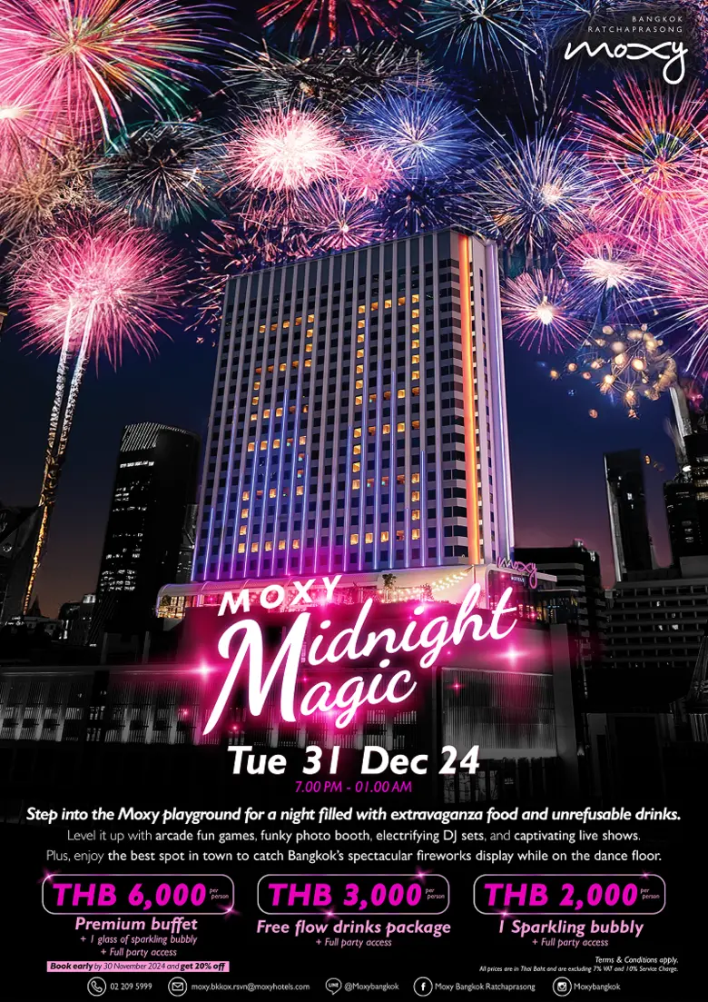 Ring in the New Year at Moxy Bangkok Ratchaprasong: Fireworks, Premium Buffet, and One of Bangkok's Best Countdown Experiences