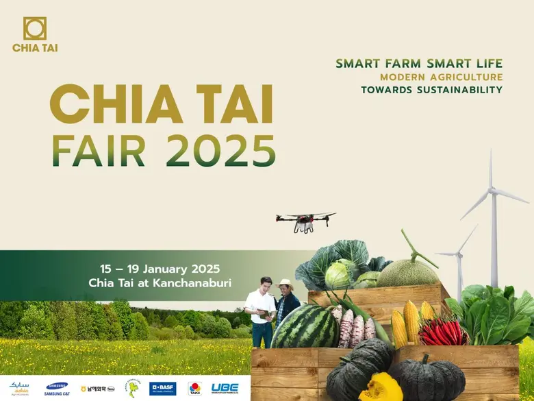 Chia Tai Fair 2025: Smart Farm, Smart Lif...