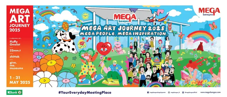 เมกาบางนา เปิดตัว "MEGA ART JOURNEY 2025: MEGA PEOP...
