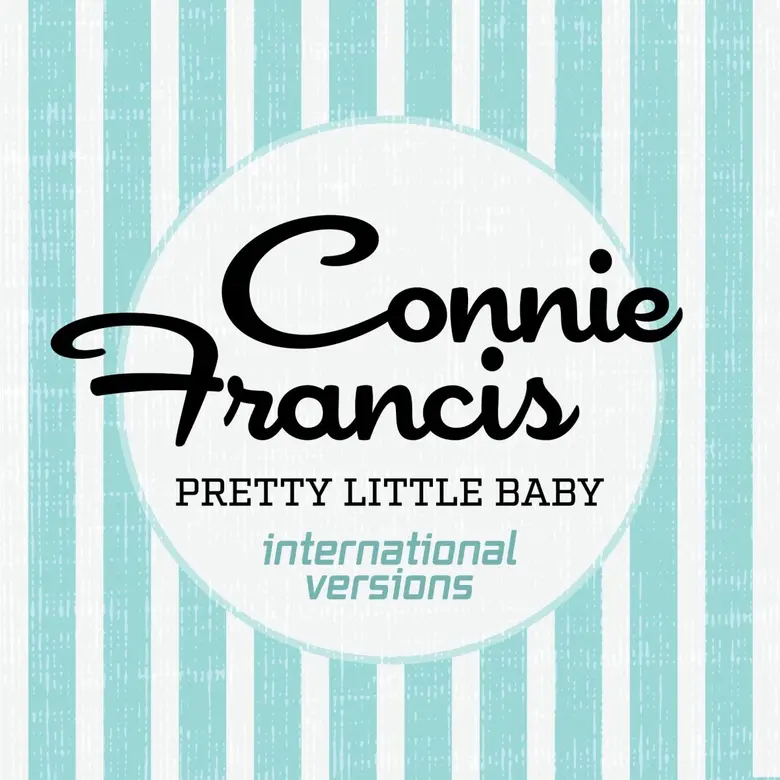 "Pretty Little Baby" จาก Connie Francis เพลงแนวเรโทรสุดโรแมนติก จุดกระแสคนคลั่งรักไวรัลทั่วโซเชียล โชว์พื้นที่คนอวดความรักหวานฉ่ำ