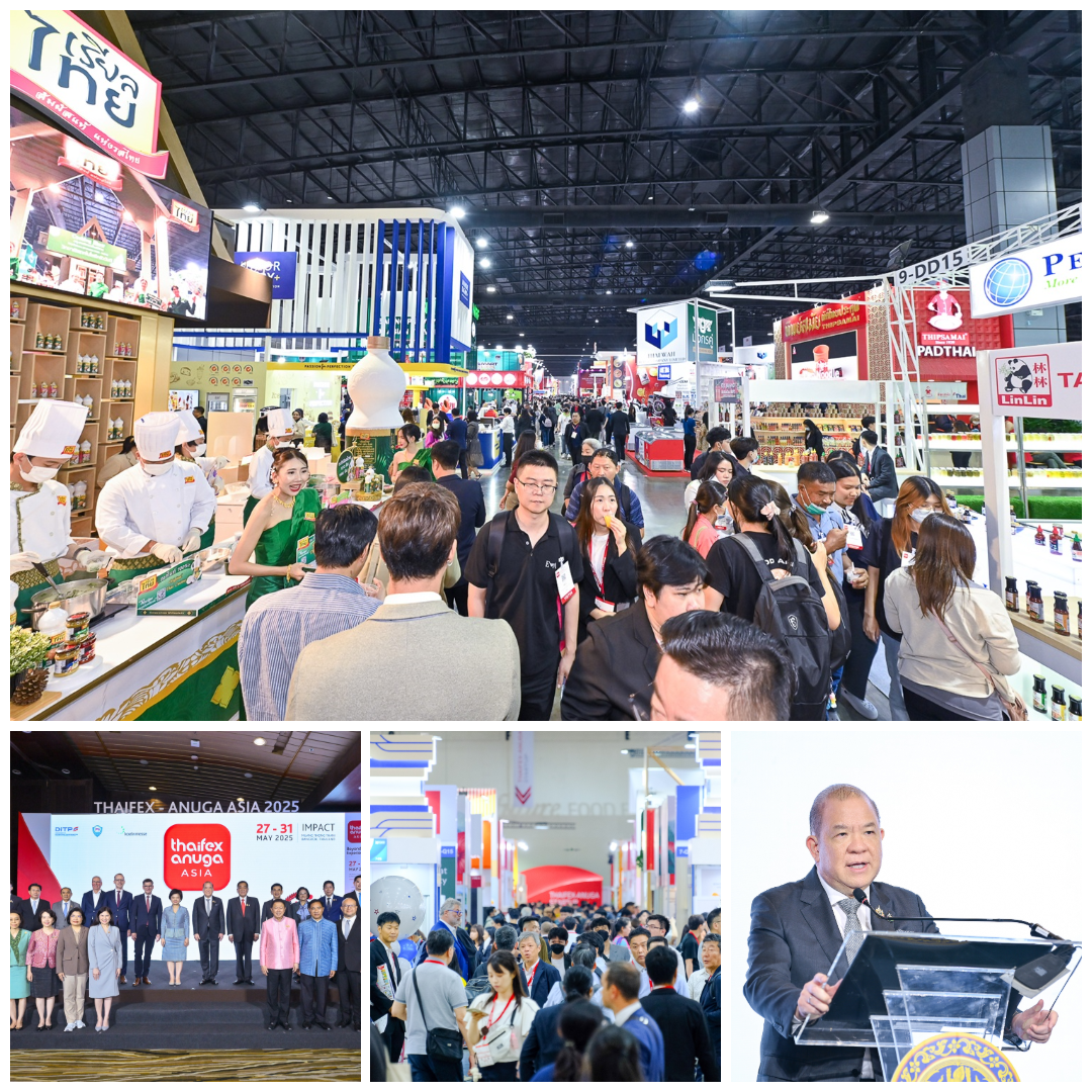 "THAIFEX - ANUGA ASIA 2025" เปิดฉากวันแรก ยิ่งใหญ่ระดับโลก