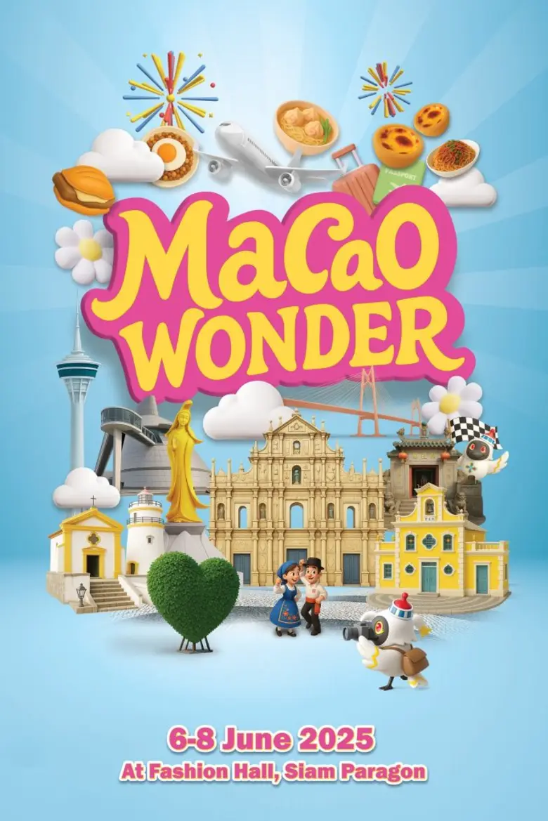 เตรียมตัวให้พร้อมกับงานใหญ่แห่งปีของการท่องเที่ยวมาเก๊า "MACAO WONDER" พบกับโปรโมชันท่องเที่ยวสุดคุ้มและความสนุกสุดมันส์ 3 วันเต็ม! เริ่ม 6-8 มิถุนายนนี้ ที่สยามพารากอน
