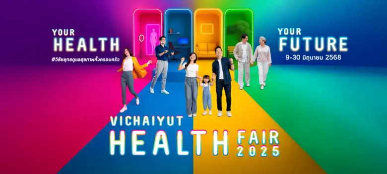 "Vichaiyut Health Fair 2025 Your Health Y...