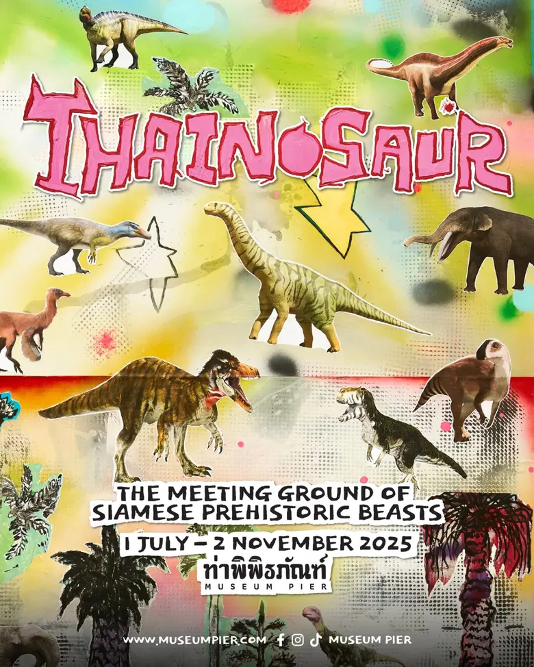 Exciting Experience Awaits at "THAINOSAUR" The Most Comprehensive Exhibition on Thai Dinosaurs &amp; Prehistoric Creatures at Museum Pier