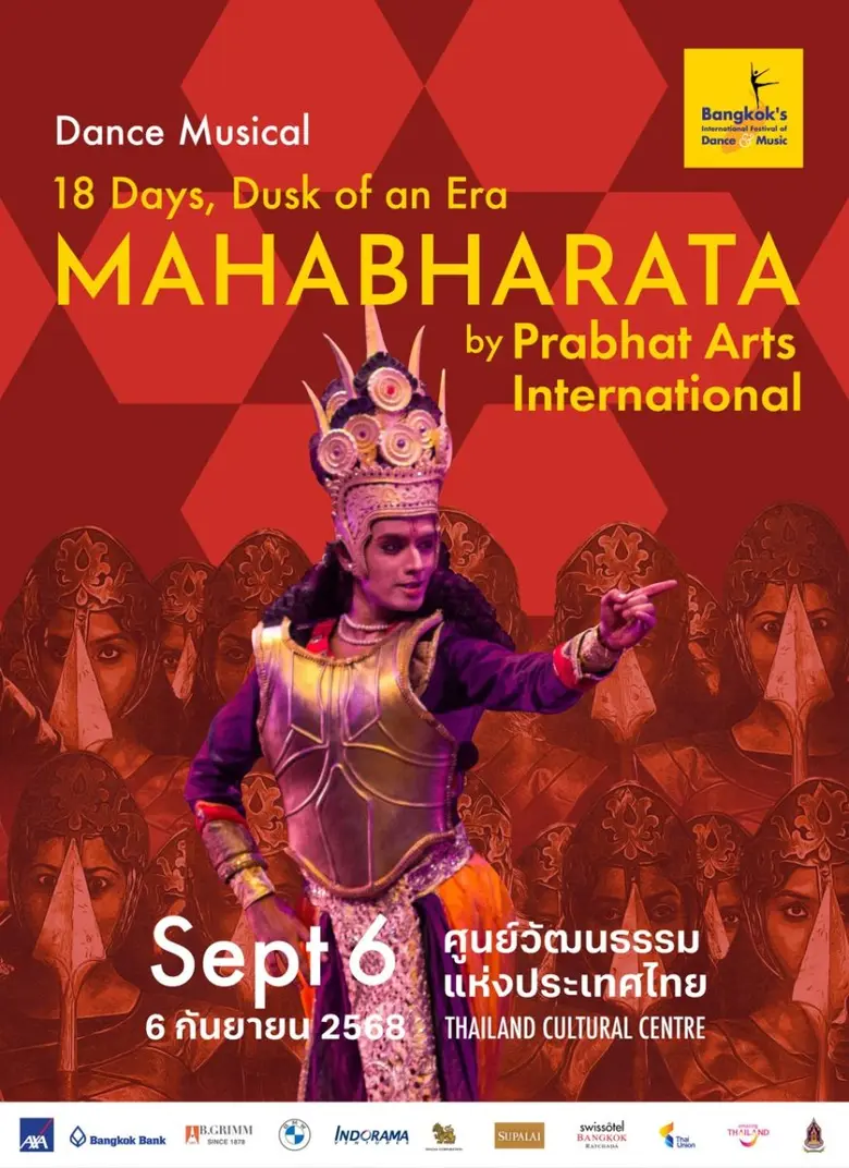 Epic Tale "Mahabharata" Reimagined for the Modern Stage A Spectacle of Dance, Action, and Indian Musical Drama Arrives in Bangkok