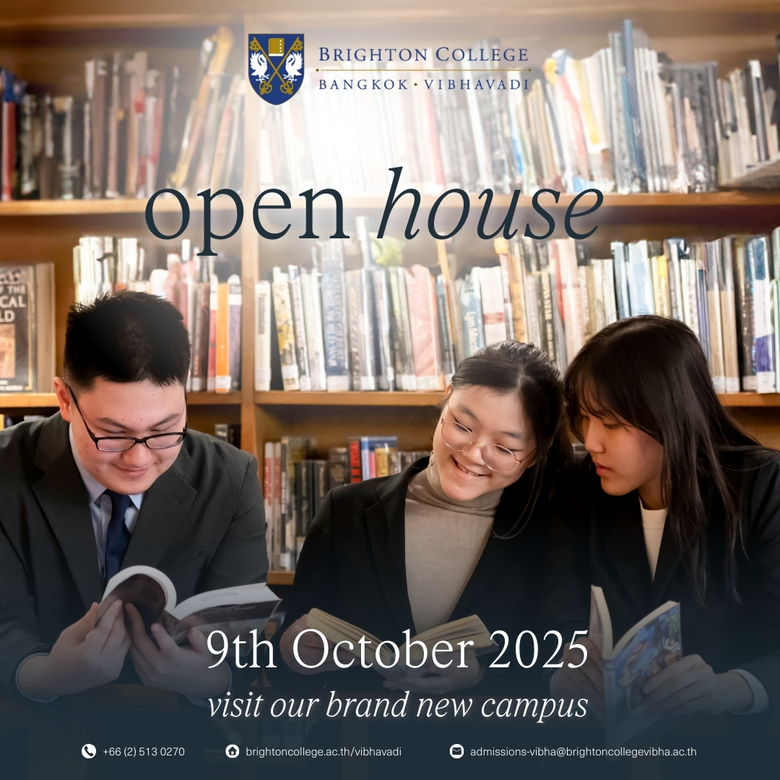 Brighton College Bangkok จัดงาน Open House สุดพิเศษ 2 แคมปัส: กรุงเทพกรีฑาและวิภาวดี