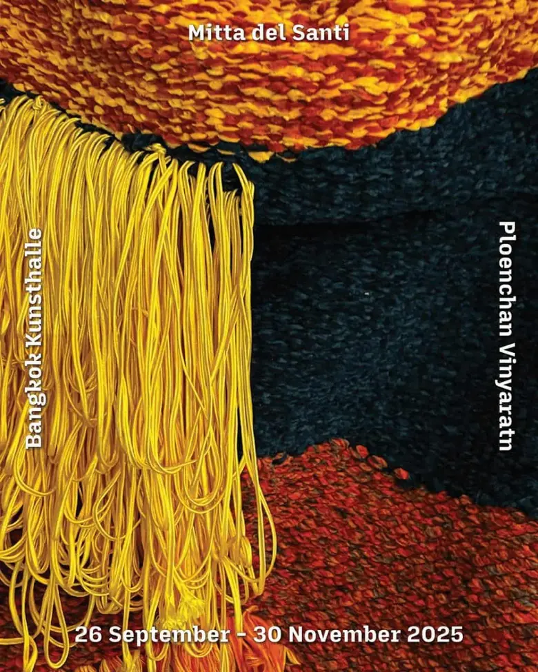 Bangkok Kunsthalle is proud to present 'Mitta del Santi', an installation by Ploenchan "Mook" Vinyaratn, one of Thailand's leading textile artists.
