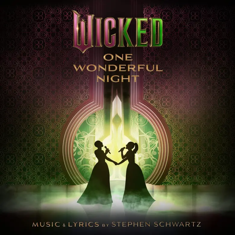 Wicked: One Wonderful Night (Live) - The Soundtrack บันทึกการแสดงสดสุดประทับใจ อุ่นเครื่องก่อนฟังเพลงประกอบภาพยนตร์ Wicked: For Good วันที่ 21 พ.ย. นี้