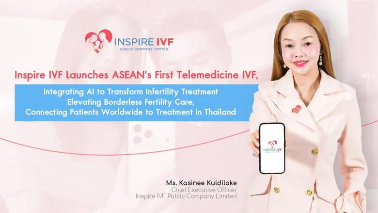 Inspire IVF, Thailand's leading IVF cente...