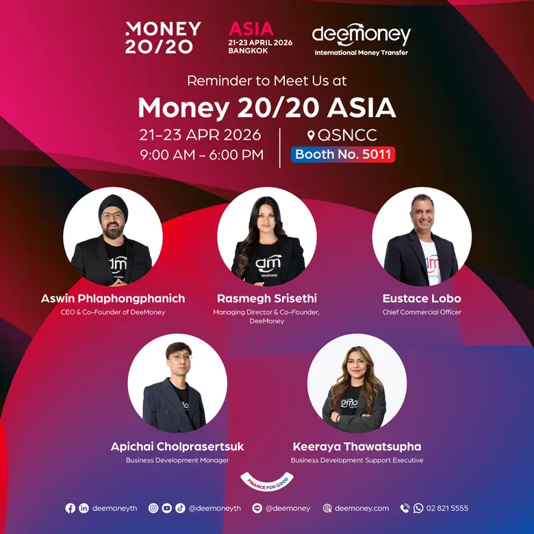 DeeMoney ร่วมขับเคลื่อน 1 ใน 3 ของธุรกรรมการโอนเงินขาเข้าในประเทศไทย เน้นย้ำศักยภาพโครงสร้างพื้นฐานด้านการชำระเงินระหว่างประเทศ ณ งาน Money20/20 Asia 2026
