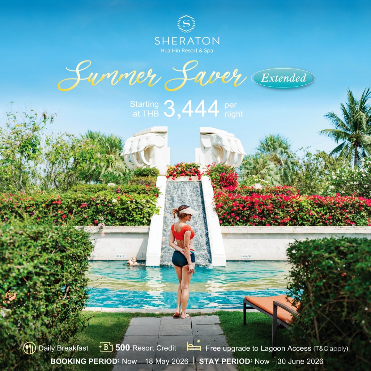 เชอราตันหัวหินฯ ขยายเวลาโปร "Summer Saver" รับกระแสท่องเที่ยวหัวหิน-ชะอำคึกคักต่อเนื่อง
