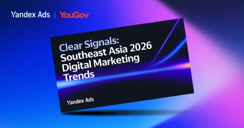 New Yandex Ads x YouGov "Clear Signals" r...