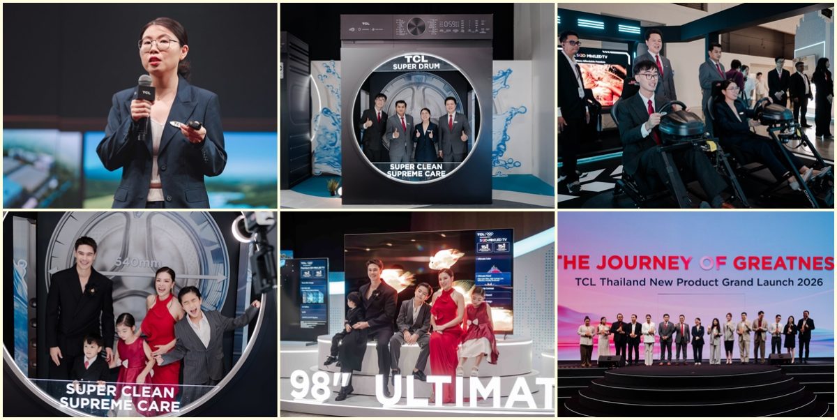 TCL เติบโตแข็งแกร่งขึ้น ทั้งระดับโลกและประเทศไทย พร้อมเปิดตัวผลิตภัณฑ์ปี 2026 ภายใต้แนวคิด "The Journey of Greatness"