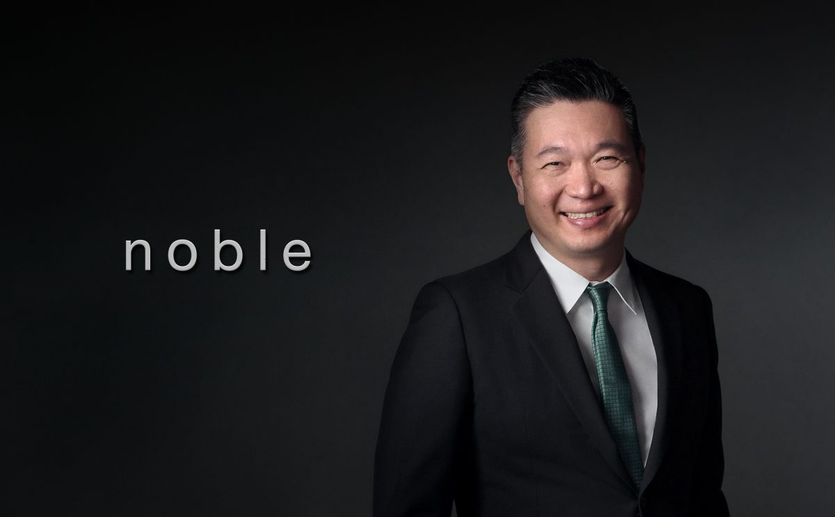 บมจ.โนเบิล ดีเวลลอปเมนท์ หรือ "NOBLE" เผย...