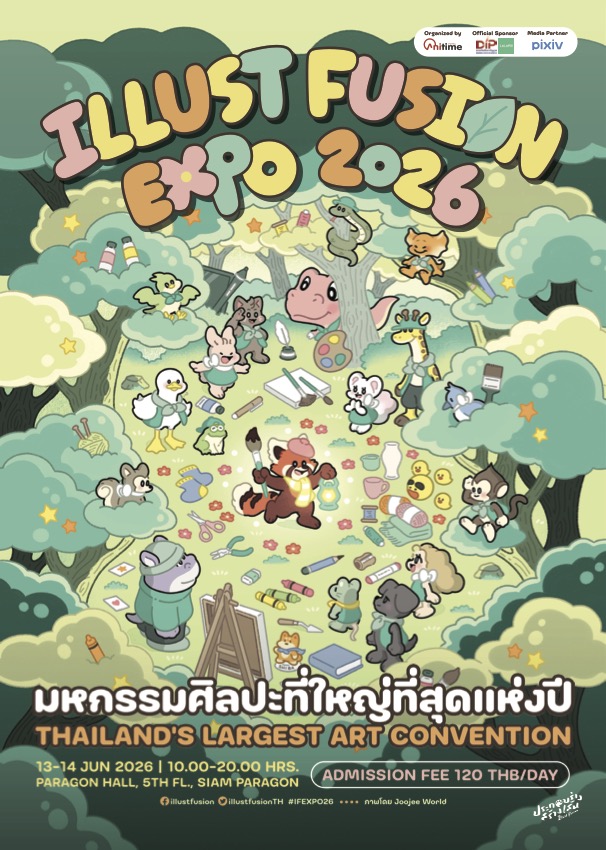 "ประกอบร่างสร้างเส้น" ILLUST FUSION EXPO 2026 กลับมาอีกครั้ง! ชวนสัมผัสพลังอาร์ตคอมูนิตี้ที่เติบโตไม่หยุด หลังสร้างสถิติผู้ชมสูงสุดกว่า 16,000 คน