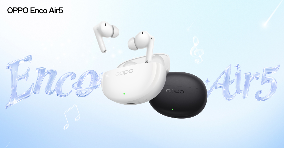 เตรียมสัมผัส! OPPO Enco Air5s และ OPPO Enco Air5 หูฟังไร้สายรุ่นใหม่ล่าสุด มาพร้อมระบบตัดเสียงรบกวน เบาสบายเหมือนไม่ได้ใส่