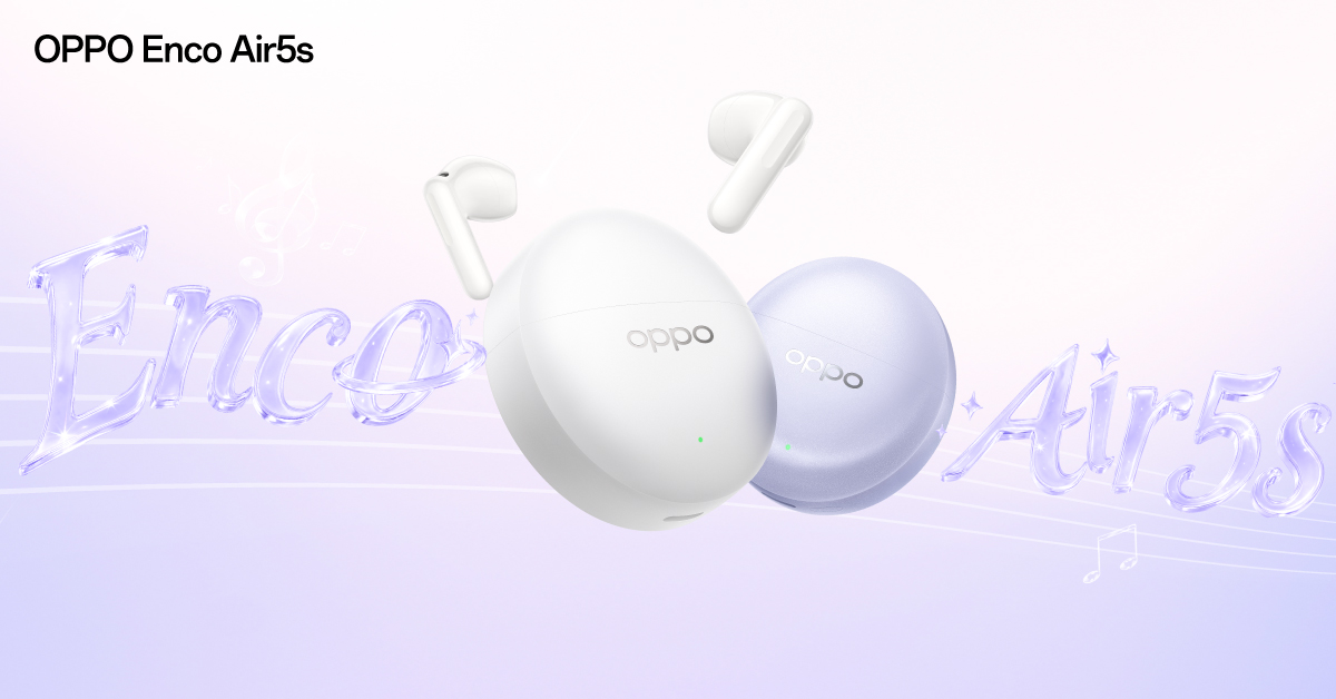 เตรียมพบกับ OPPO Enco Air5s และ OPPO Enco...
