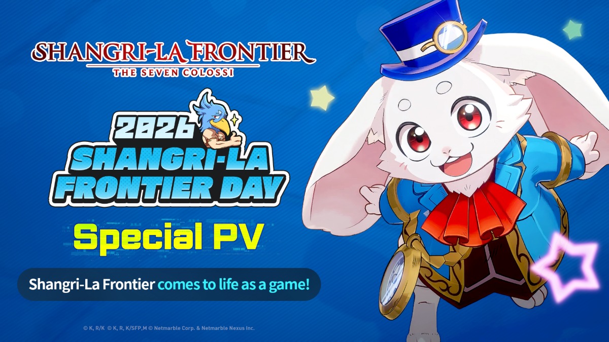 เน็ตมาร์เบิ้ลเปิดตัว PV และภาพเกมล่าสุดของ Shangri-La Frontier: The Seven Colossi ระหว่างบรอดแคสต์ออนไลน์พิเศษ !