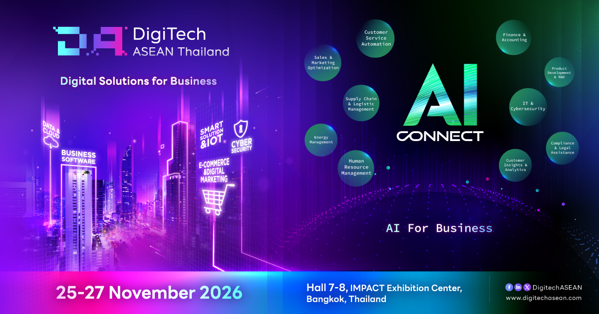 DigiTech ASEAN Thailand & AI Connect 2026...