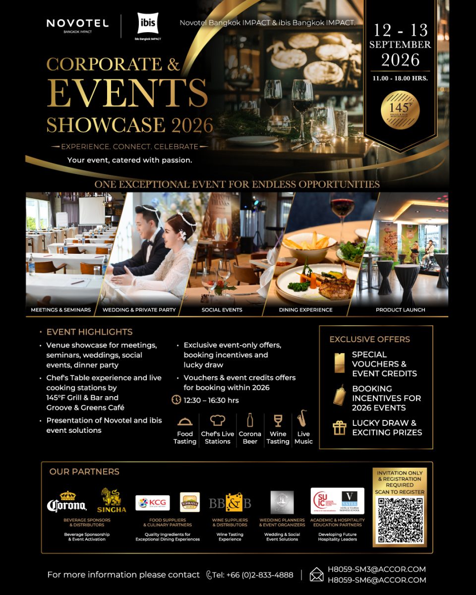 โนโวเทล และ ไอบิส กรุงเทพ อิมแพ็ค จัดงานใหญ่ "Corporate &amp; Events Showcase 2026"