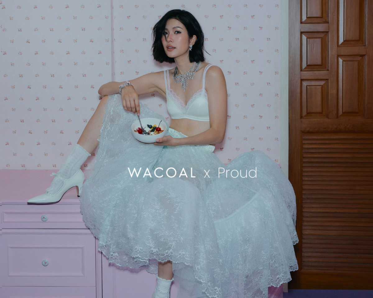 WACOAL ชวนเปิดโลกแฟชั่นใหม่ ดึง "พราว - อรณิชา" ออกแบบคอลเลกชัน "WACOAL Designed by Proud"