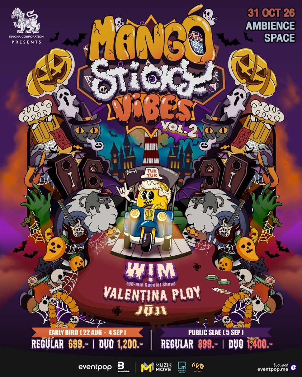 Singha Corporation presents MANGO STICKY VIBES VOL....
