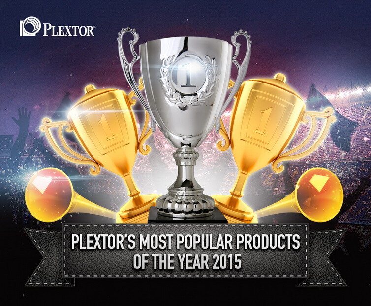 ผลิตภัณฑ์ยอดนิยมแห่งปี 2015 จาก Plextor